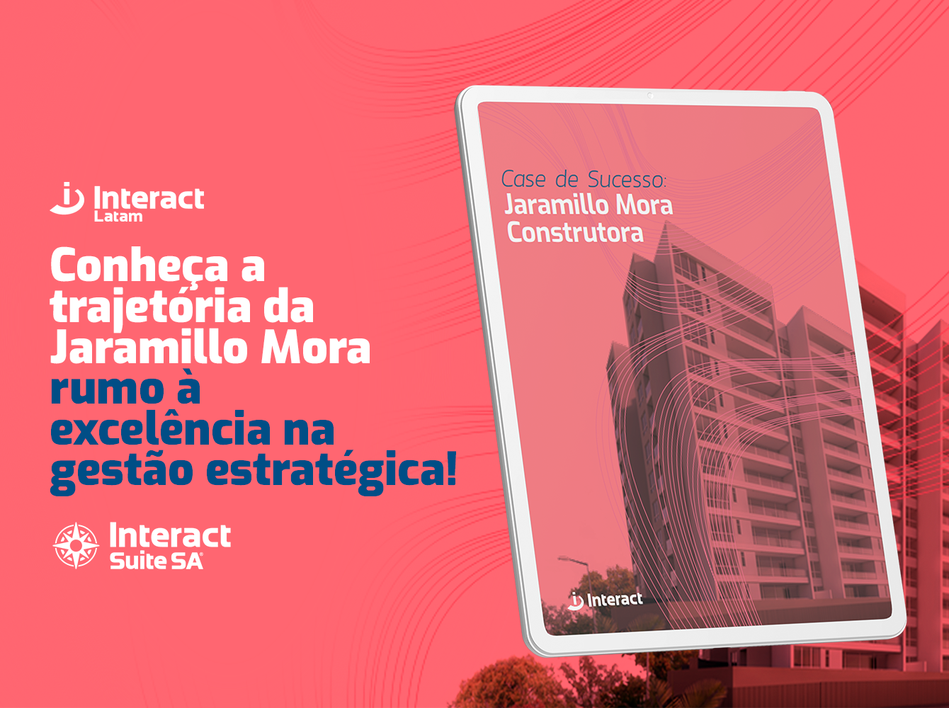 Case de Sucesso | Jaramillo Mora