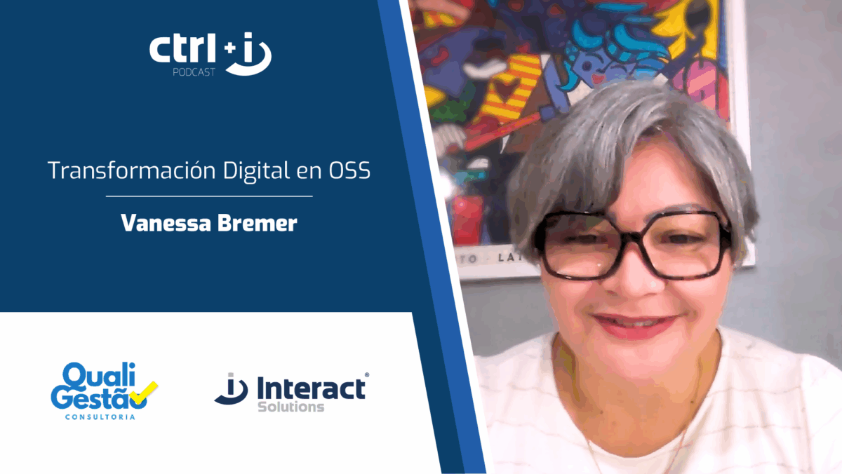 Transformación Digital en OSS con Vanessa Bremer
