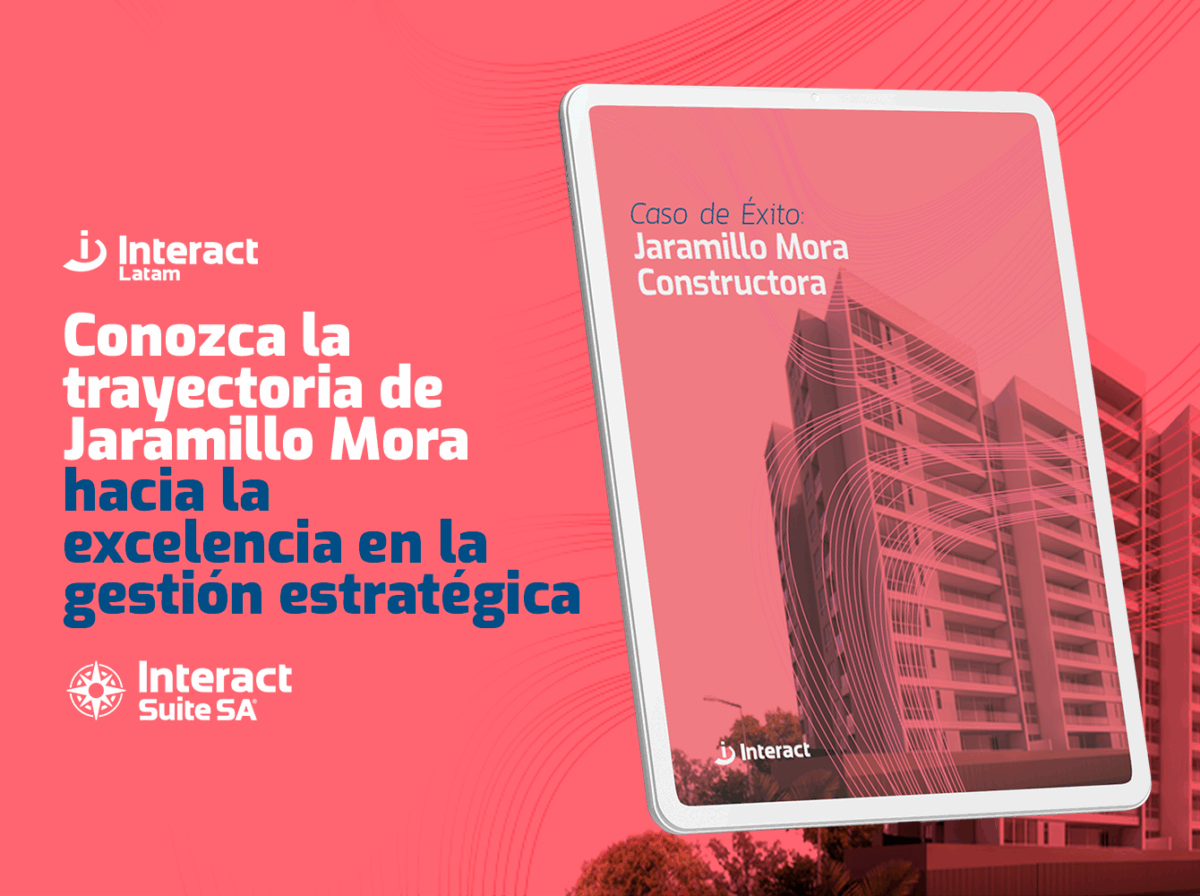 Caso de Éxito | Jaramillo Mora